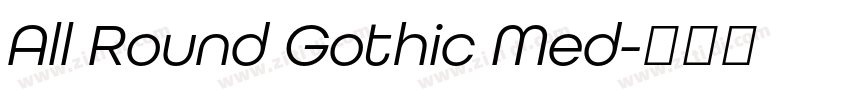 All Round Gothic Med字体转换